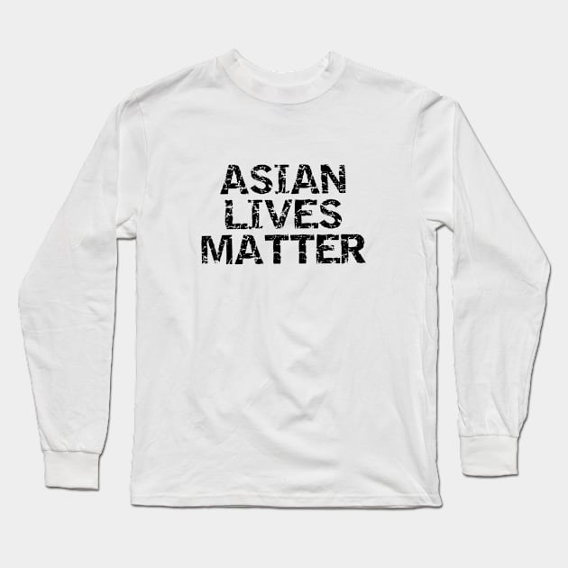 Asian lives matter Long Sleeve T-Shirt by Pipa's design